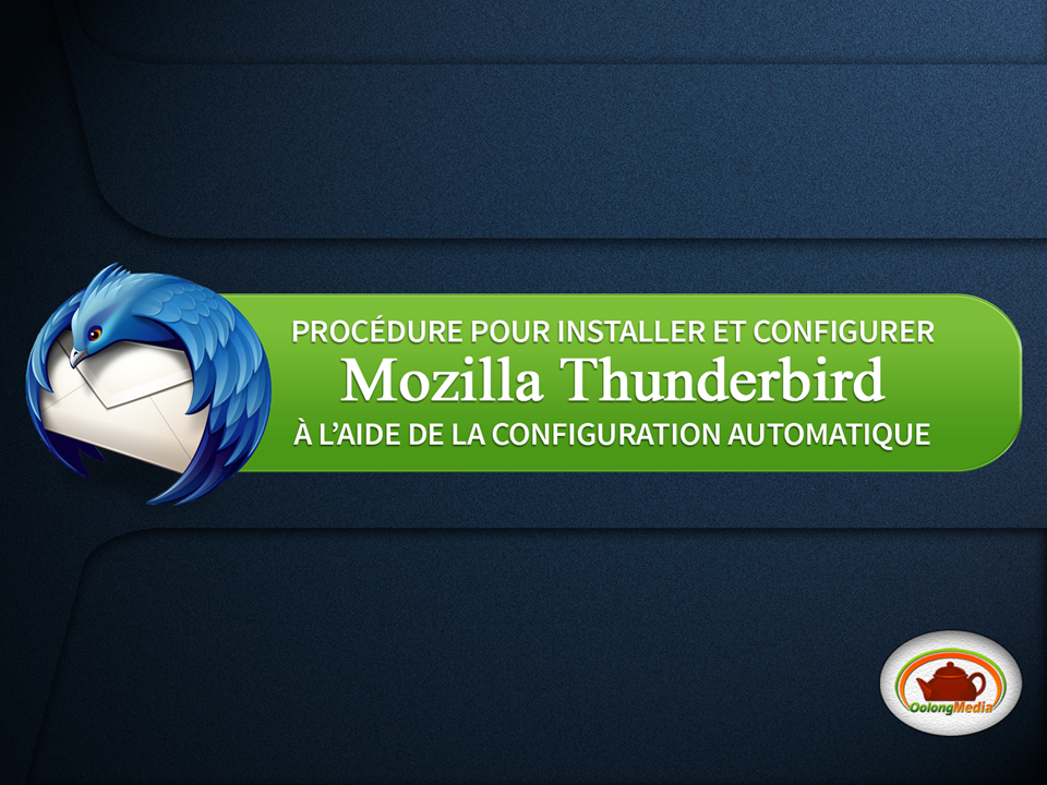 comment configurer un courriel de serveur avec thunderbird